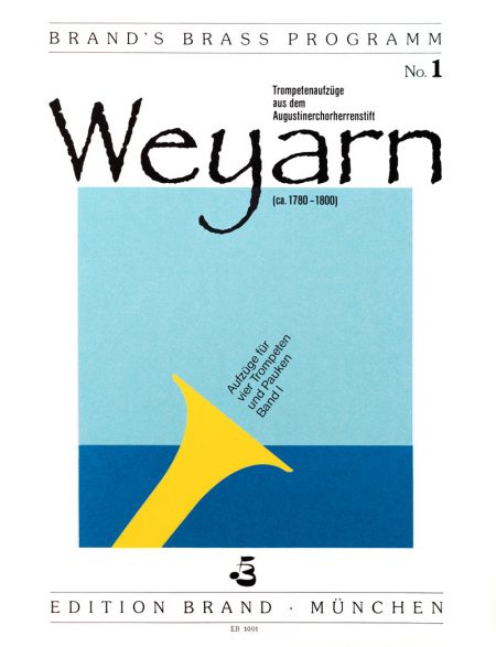 Anonym<br>Trompetenaufzüge aus Weyarn, Band 1