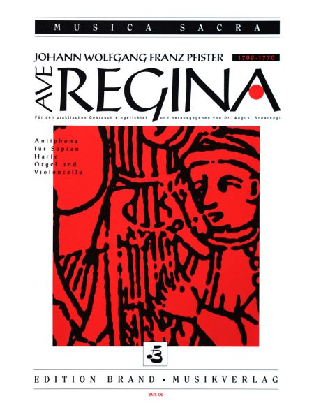 Johann Wolfgang Franz Pfister<br>»Ave Regina« für Solosopran, Solotrompete, Streicher und Basso continuo